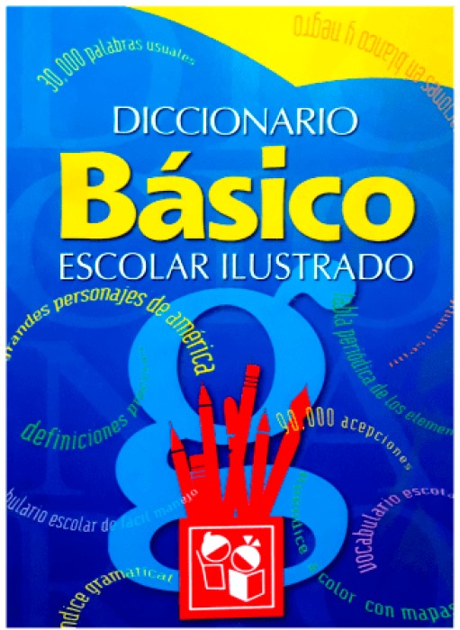 Diccionario Escolar Básico Ilustrado Español 12.5×18cm G.E.García 1371 Pieza 9789685229586