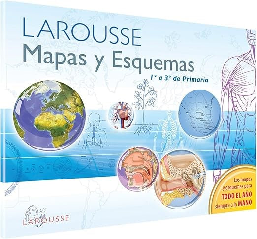 Mapas y Esquemas 1º a 3º de Primaria Larousse® 1161 [Pieza] 9786072103399