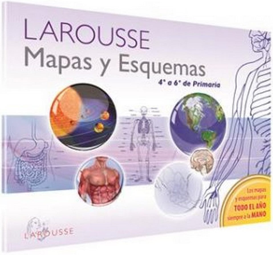 Mapas y Esquemas 4º a 6º de Primaria Larousse® 1162 [Pieza] 9786072103405