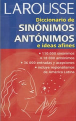 Diccionario Sinónimos/Antónimos Español 11.5×17.5 Larousse® 1210 [Pieza] 9789702200277