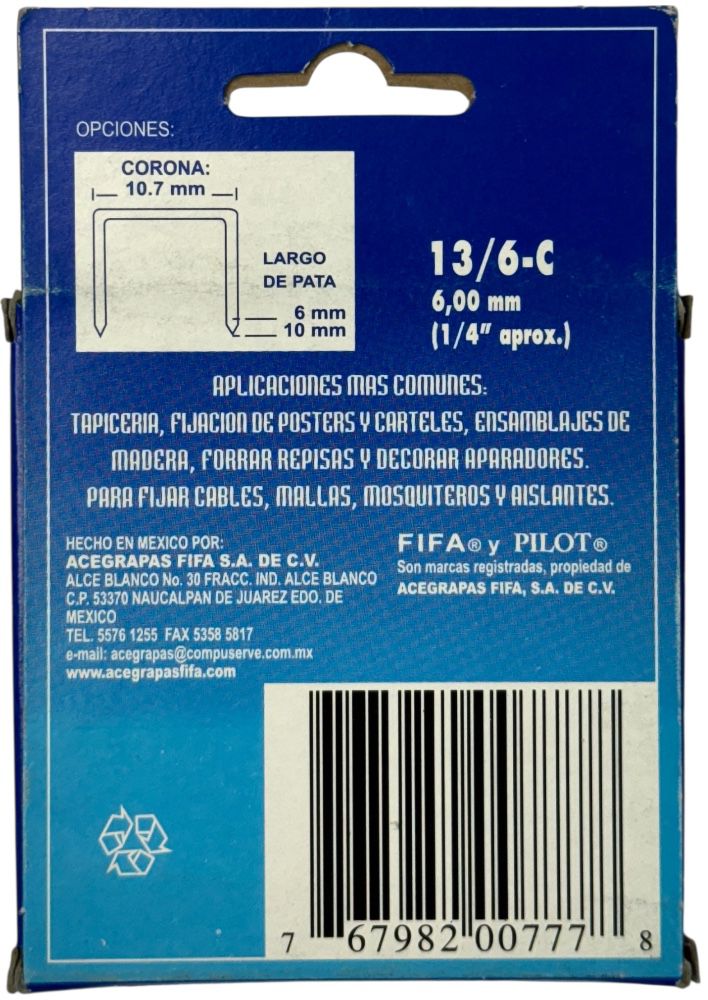 Grapa p/Clavadora Pilot® Corona 10.7mm pata 6mm ¼" c/1000 Fifa® 13/6-C [Caja] 767982007778 2