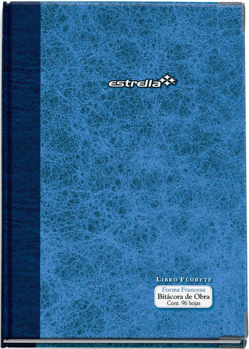 Bitácora de Obra 96 hojas 23.3×34cm Estrella® 0469 [Pieza] 602760004696