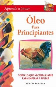 Libro Aprende a Pintar con Oleo p/Principi Roel® N2430155X [Pieza] 9789707751552
